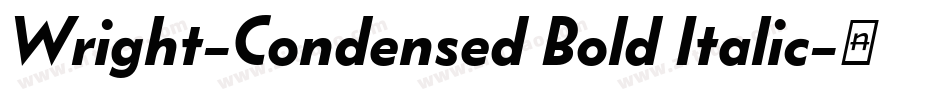 Wright-Condensed Bold Italic字体转换